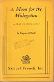 A Moon for the Misbegotten