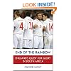 End of the Rainbow: England's Quest for Glory in South Africa
