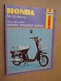 Honda Melody owners workshop manual