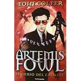 Il genio del crimine. Artemis Fowldi Colfer Eoin