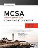 MCSA Windows Server 2012 complete study guide