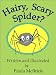 Hairy, Scary Spider? (A Children's Picture Book for ages 2-5)