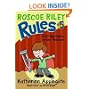 Roscoe Riley Rules #5: Don't Tap-Dance on Your Teacher