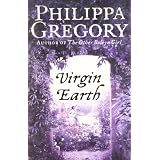 Virgin Earthby Philippa Gregory