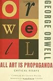 All Art Is Propaganda: Critical Essays