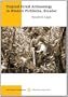 Tropical Forest Archaeology in Western Pichincha, Ecuador (Case Studies in Archaeology Series.)
