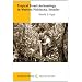 Tropical Forest Archaeology in Western Pichincha, Ecuador (Case Studies in Archaeology Series.)