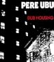 Dub Housing [Vinyl]