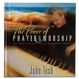 John Tesh "An Invitation to Pray and Worship" Signed Copy