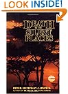 Death in the Silent Places