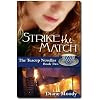 Strike the Match (The Teacup Novellas - Book Two)