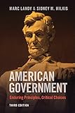 American government : enduring principles, critical choices