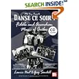 Mel Bay Danse Ce Soir: Fiddle And Accordion Music Of Quebec Book CD Set by  Laurie Hart and Greg Sandell