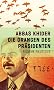 Die Orangen des Pr�sidenten: Roman