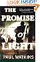 The Promise of Light: A Novel