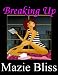 Breaking Up (The Blissful Short Story Series)