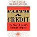 Faith And Credit: The World Bank's Secular Empire