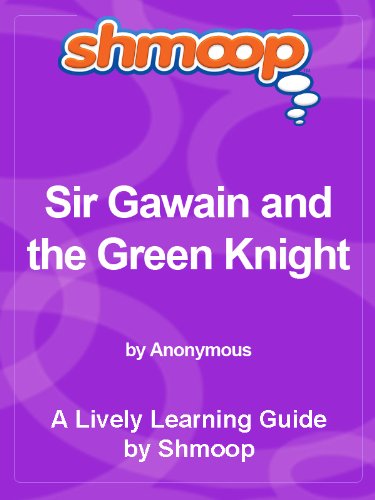 Shmoop Literature Guide: Sir Gawain and the Green Knight