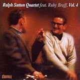 Ralph Sutton Quartet Featuring Ruby Braff 4