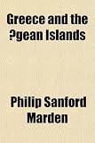 Greece and the Ægean Islands