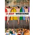 3-Day Weekend (OmU)