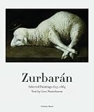 Zurbarán: Paintings 1620-1624