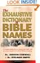The Exhaustive Dictionary of Bible Names