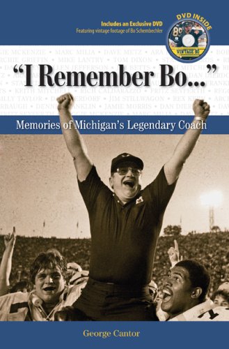 I Remember Bo: Memories of Michigan's Legendary Coach with CD