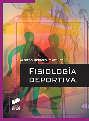 Fisiología deportiva (Ciencias De La Salud) (Spanish Edition)