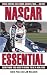 NASCAR Essential: Everything You Need to Know to be a Real Fan by David Poole and Jim McLaurin