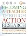 Books : Becoming a Teacher through Action Research: Process, Context, and Self-Study