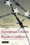 The European Union and Border Conflicts: The Power of Integration and Association
