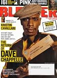 Blender Magazine Dave Chappelle April 2006 (Pink, Kristin Cavallari, The Strokes)