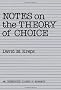 Notes on the Theory of Choice (Underground Classics in Economics)