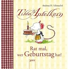 Tilda Apfelkern - Rat mal, wer Geburtstag hat!