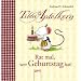 Tilda Apfelkern - Rat mal, wer Geburtstag hat!