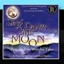 Sing Down the Moon: Appalachian Wonder Tales