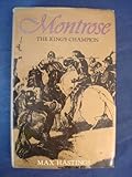 Montrose : the king's champion