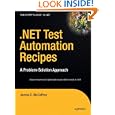 NET Test Automation Recipes Problem Solution