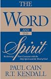 Word And The Spirit, The