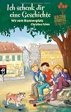 Ich schenk dir eine Geschichte 2012 - Wir vom Brunnenplatz Medium
