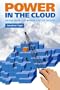Power in the Cloud : Using Cloud Computing to Build  Information Systems at the Edge of Chaos