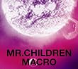 Mr.Children 2005-2010 〈macro〉(初回限定盤)(DVD付)