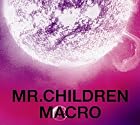 Mr.Children 2005-2010 〈macro〉(初回限定盤)(DVD付)