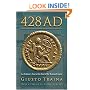 428 AD: An Ordinary Year at the End of the Roman Empire