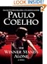 The Winner Stands Alone: A Novel (P.S.)
