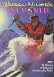 Warren Miller's Ski World Warren Miller's Ski World