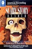 Scary Story Reader (American Storytelling)