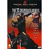 The 72 Desperate Rebels