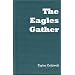 The Eagles Gather